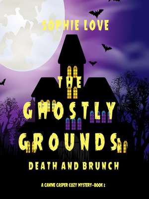 cover image of The Ghostly Grounds: Death and Brunch